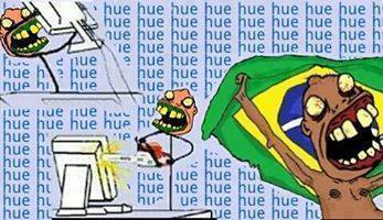brasileiro br hue hue