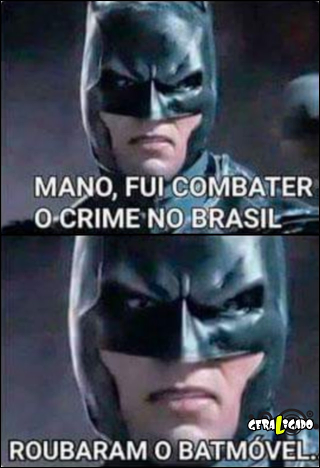 1 Brasil, um pais perigoso até pro Batman