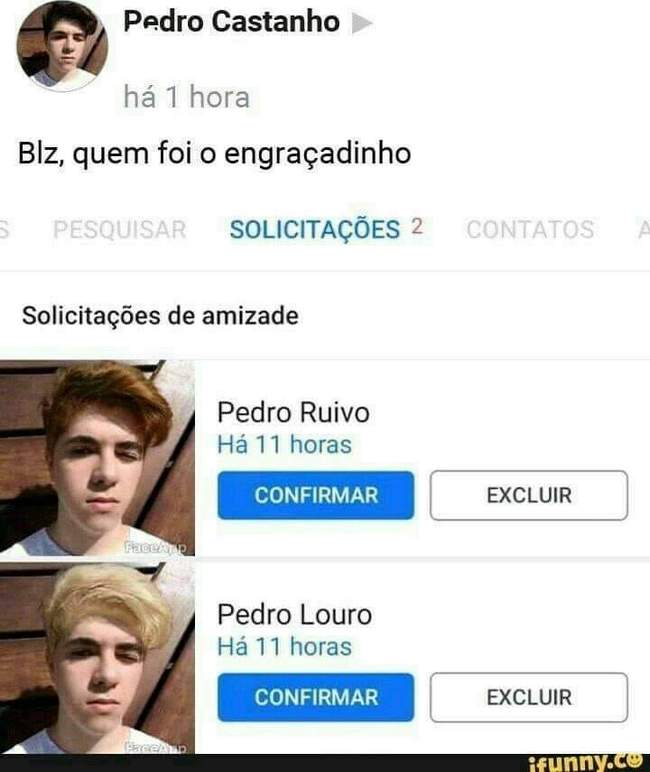 Quem foi o engraçadiinho