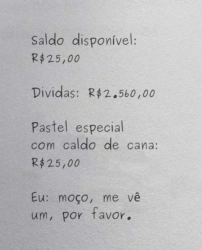 O importante é estar de buxinho cheio pra pagar as dividas