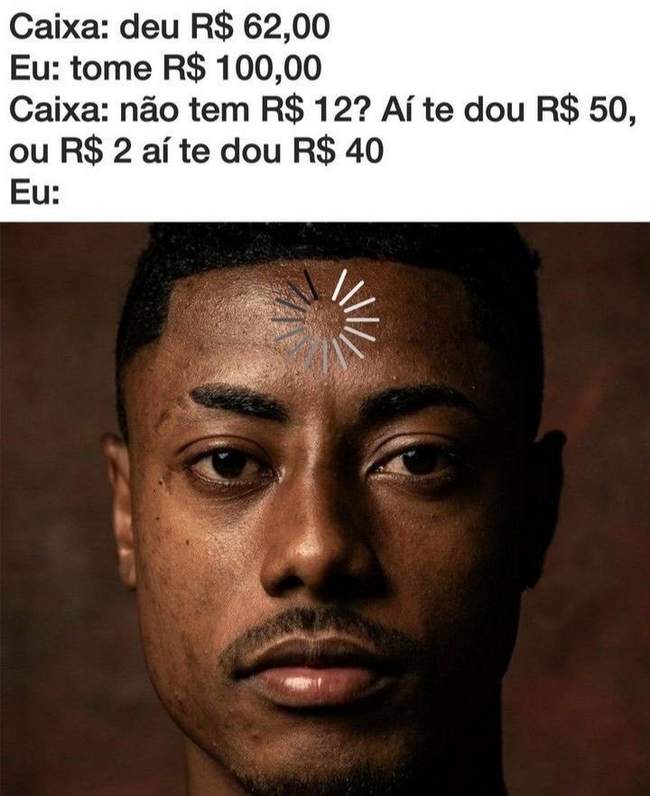 Minha cabeça buga …