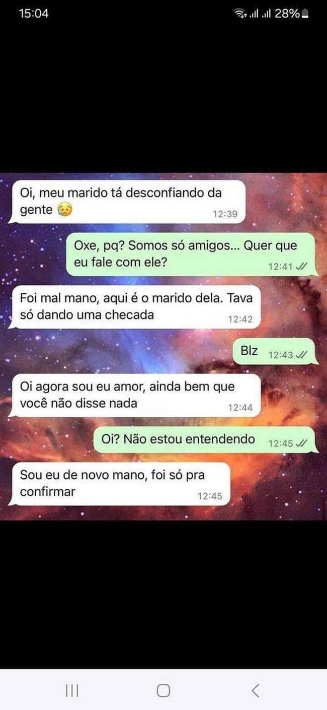 Corno desconfiado é o pior tipo.