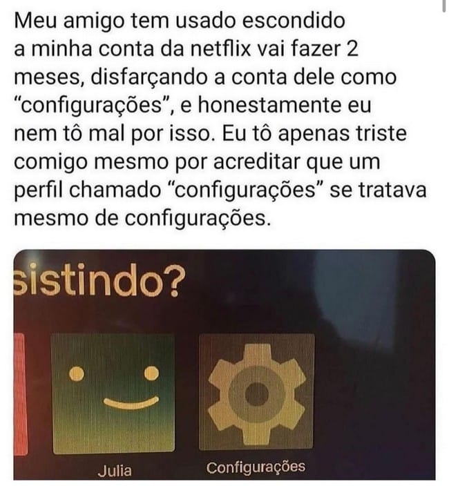 Amigo sacana demais